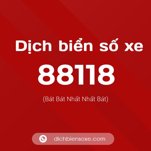 Ý nghĩa biển số xe 88118 là gì?