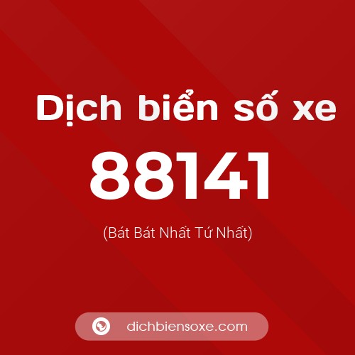 Ý nghĩa biển số xe 88141 là gì?
