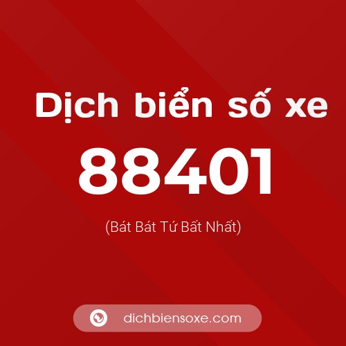 Ý nghĩa biển số xe 88401 là gì?