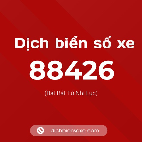 Ý nghĩa biển số xe 88426 là gì?