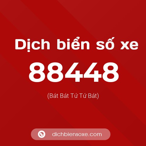 Ý nghĩa biển số xe 88448 là gì?