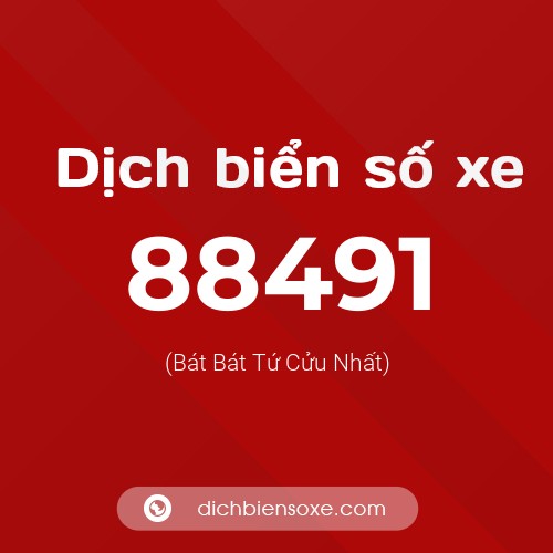 Ý nghĩa biển số xe 88491 là gì?