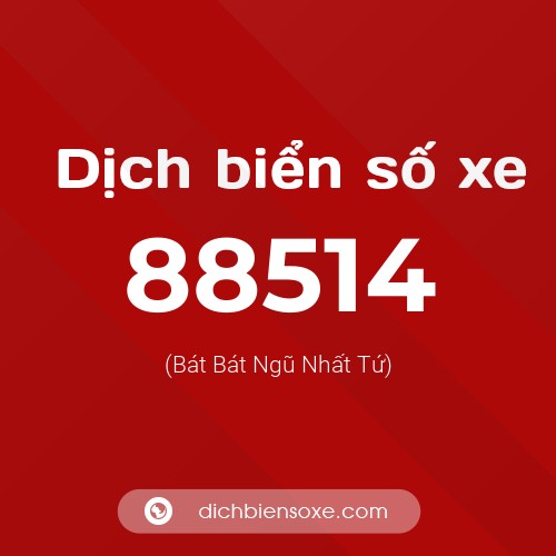Ý nghĩa biển số xe 88514 là gì?