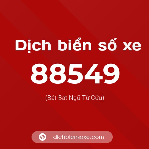Ý nghĩa biển số xe 88549 là gì?