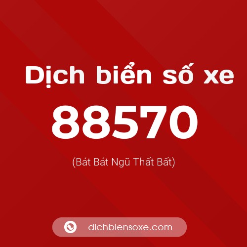 Ý nghĩa biển số xe 88570 là gì?