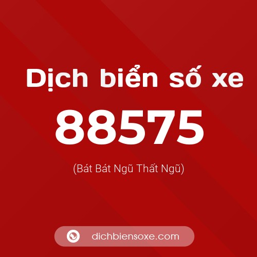 Ý nghĩa biển số xe 88575 là gì?