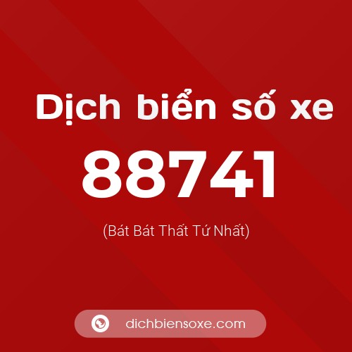 Ý nghĩa biển số xe 88741 là gì?
