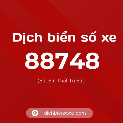 Ý nghĩa biển số xe 88748 là gì?