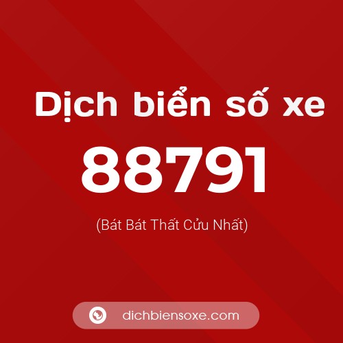 Ý nghĩa biển số xe 88791 là gì?