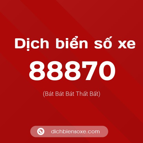Ý nghĩa biển số xe 88870 là gì?