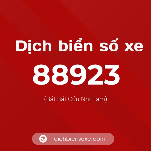 Ý nghĩa biển số xe 88923 là gì?