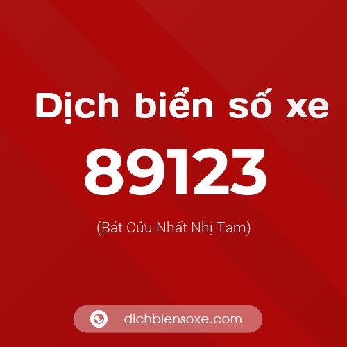 Ý nghĩa biển số xe 89123 là gì?