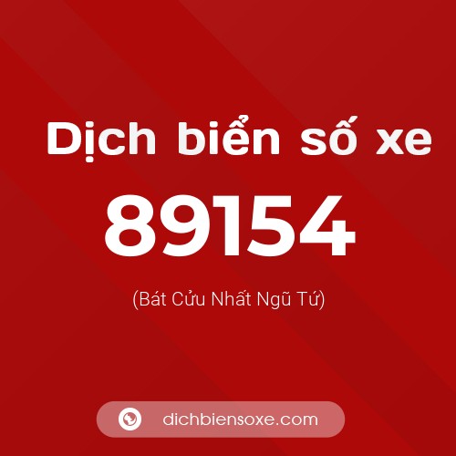 Ý nghĩa biển số xe 89154 là gì?