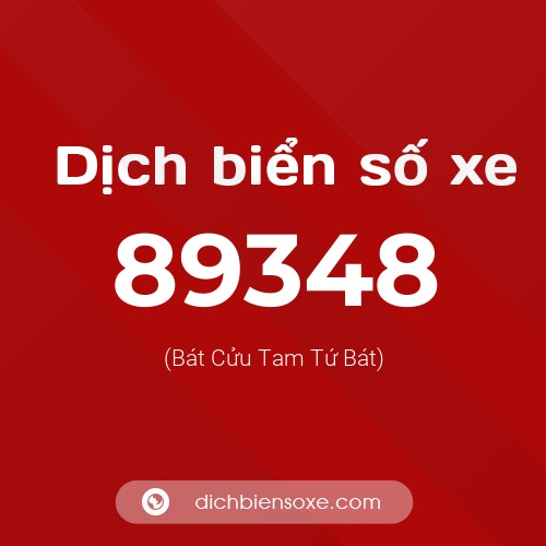 Ý nghĩa biển số xe 89348 là gì?