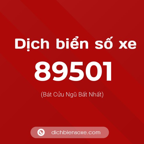 Ý nghĩa biển số xe 89501 là gì?