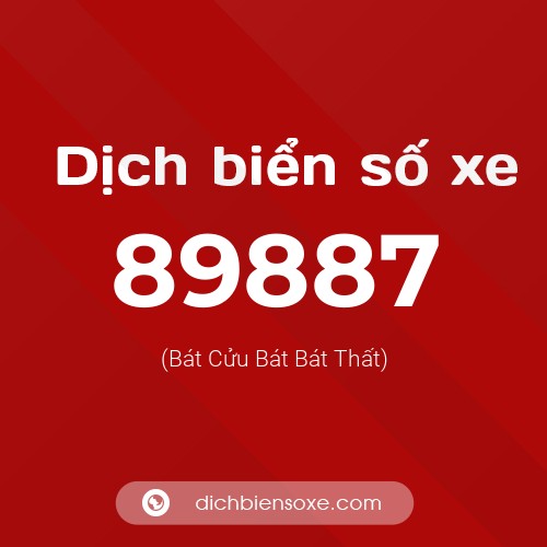 Ý nghĩa biển số xe 89887 là gì?