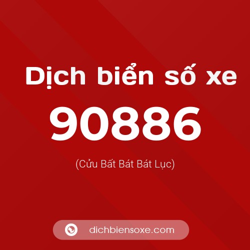 Ý nghĩa biển số xe 90886 là gì?