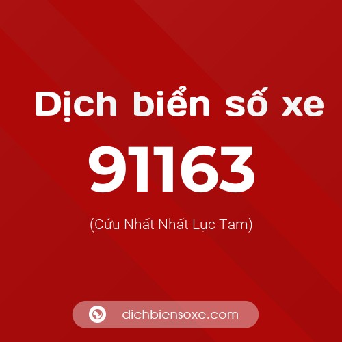 Ý nghĩa biển số xe 91163 là gì?