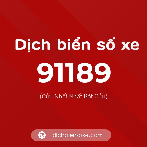 Ý nghĩa biển số xe 91189 là gì?