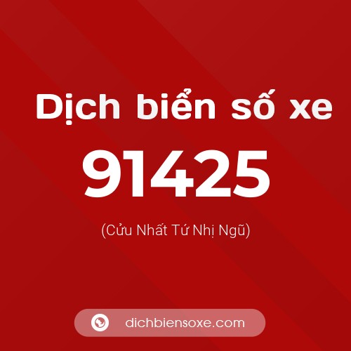 Ý nghĩa biển số xe 91425 là gì?