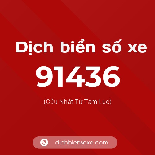 Ý nghĩa biển số xe 91436 là gì?