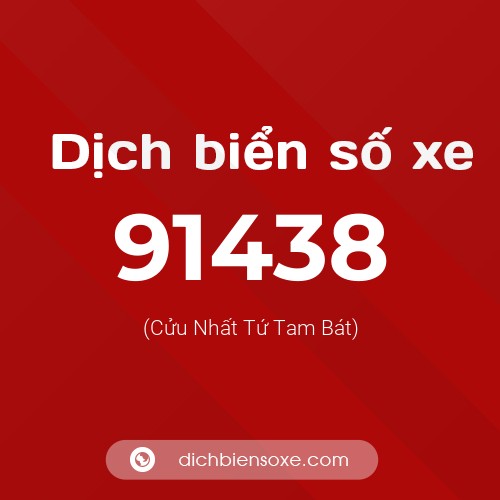 Ý nghĩa biển số xe 91438 là gì?