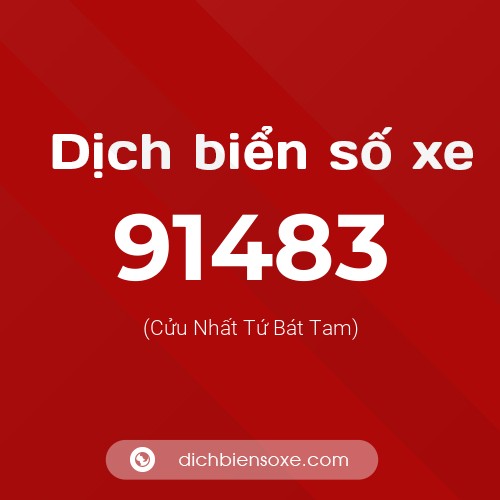 Ý nghĩa biển số xe 91483 là gì?