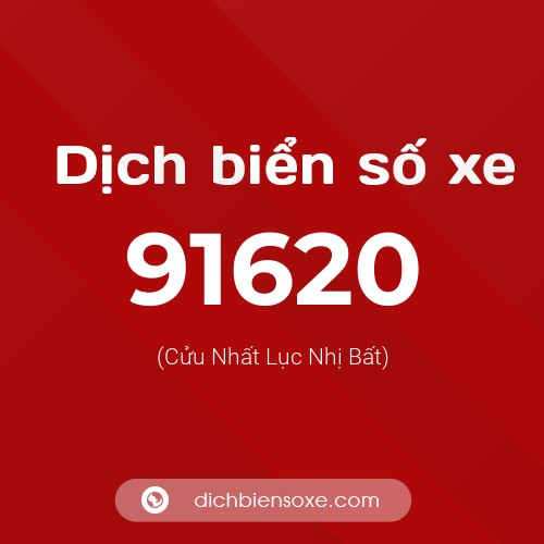 Ý nghĩa biển số xe 91620 là gì?