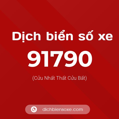 Ý nghĩa biển số xe 91790 là gì?