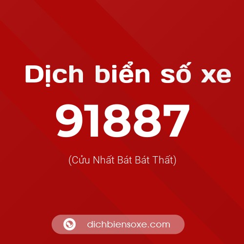 Ý nghĩa biển số xe 91887 là gì?