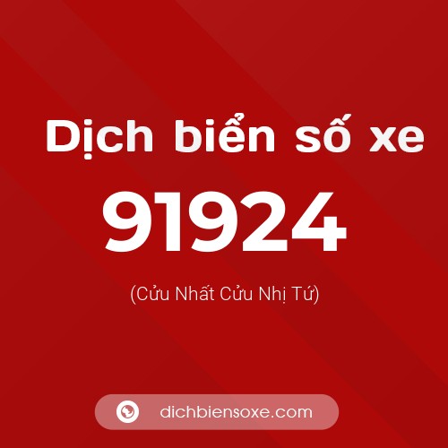 Ý nghĩa biển số xe 91924 là gì?
