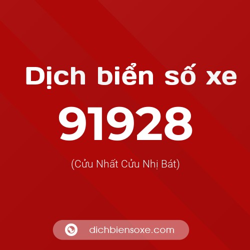 Ý nghĩa biển số xe 91928 là gì?