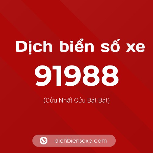 Ý nghĩa biển số xe 91988 là gì?