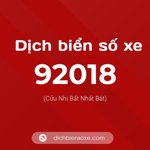 Ý nghĩa biển số xe 92018 là gì?