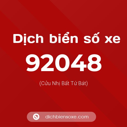 Ý nghĩa biển số xe 92048 là gì?