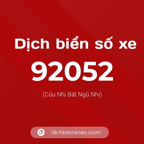 Ý nghĩa biển số xe 92052 là gì?