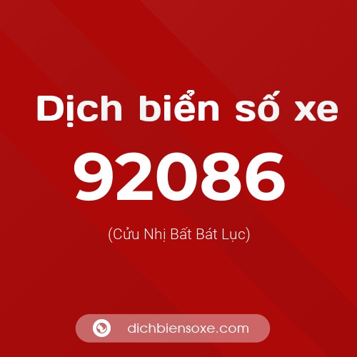 Ý nghĩa biển số xe 92086 là gì?