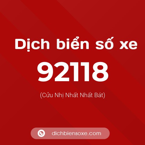 Ý nghĩa biển số xe 92118 là gì?