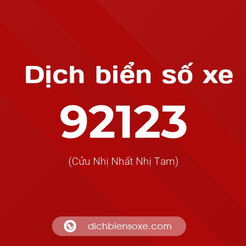 Ý nghĩa biển số xe 92123 là gì?