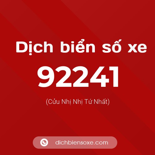 Ý nghĩa biển số xe 92241 là gì?