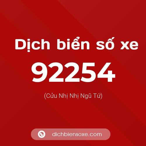 Ý nghĩa biển số xe 92254 là gì?
