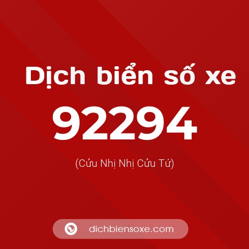 Ý nghĩa biển số xe 92294 là gì?