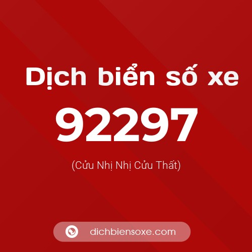 Ý nghĩa biển số xe 92297 là gì?
