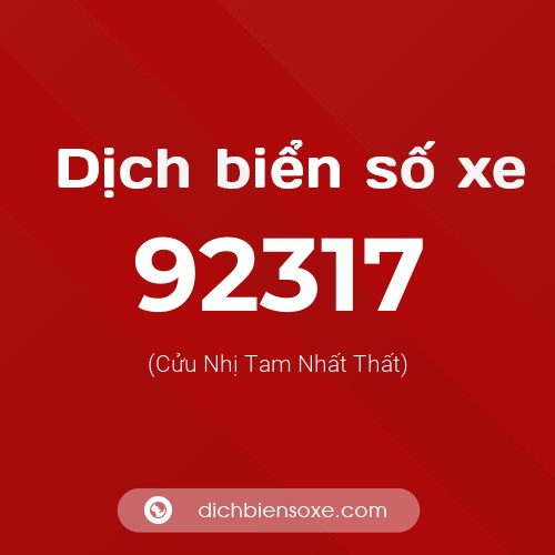 Ý nghĩa biển số xe 92317 là gì?