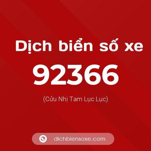 Ý nghĩa biển số xe 92366 là gì?