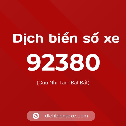 Ý nghĩa biển số xe 92380 là gì?