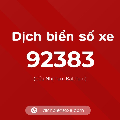 Ý nghĩa biển số xe 92383 là gì?
