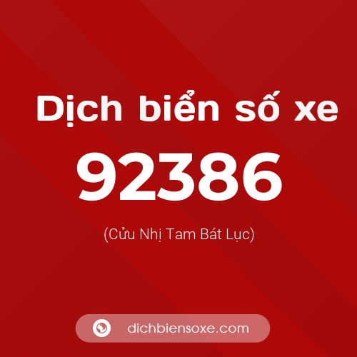 Ý nghĩa biển số xe 92386 là gì?
