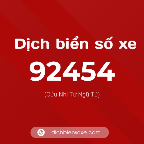 Ý nghĩa biển số xe 92454 là gì?