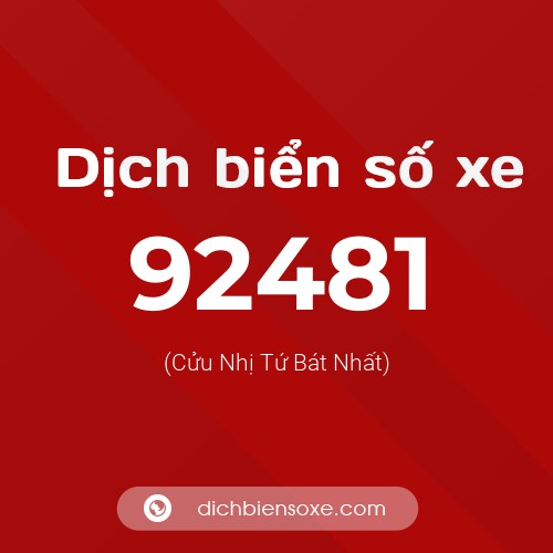 Ý nghĩa biển số xe 92481 là gì?